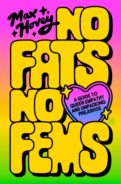 No Fats, No Fems