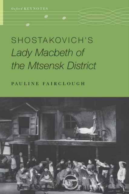 Shostakovich's Lady Macbeth of the Mtsensk District
