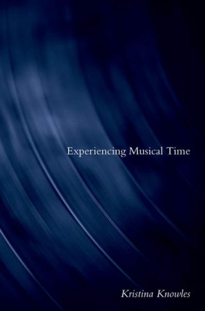 Experiencing Musical Time