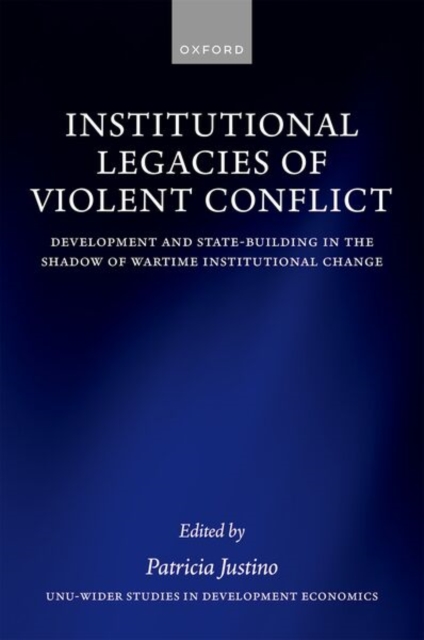 Institutional Legacies of Violent Conflict