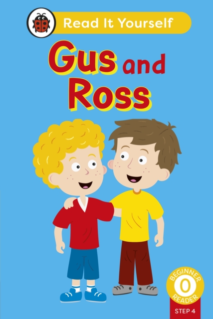 Gus and Ross (Phonics Step 4)