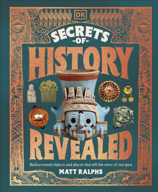 The Secrets of History Revealed