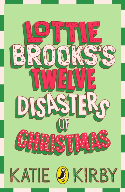 Lottie Brooks’s Twelve Disasters of Christmas