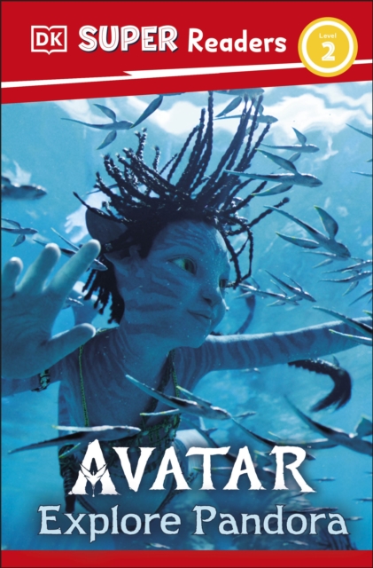 DK Super Readers Level 2 Avatar Explore Pandora