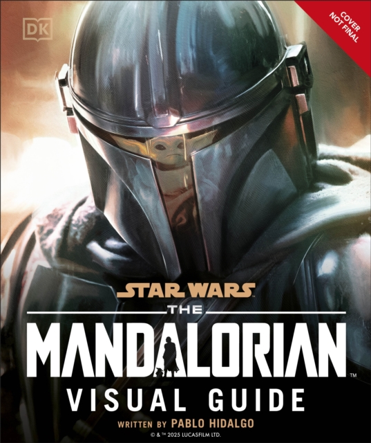 Star Wars The Mandalorian Visual Guide