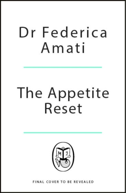 The Appetite Reset