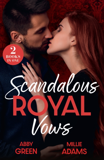 Scandalous Royal Vows