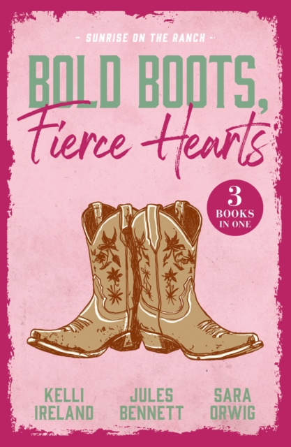 Bold Boots, Fierce Hearts