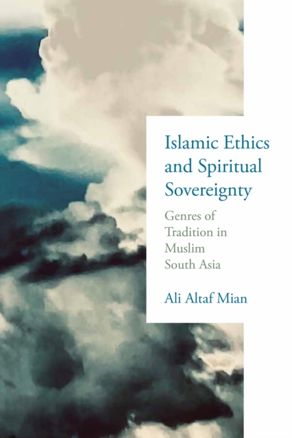 Islamic Ethics and Spiritual Sovereignty