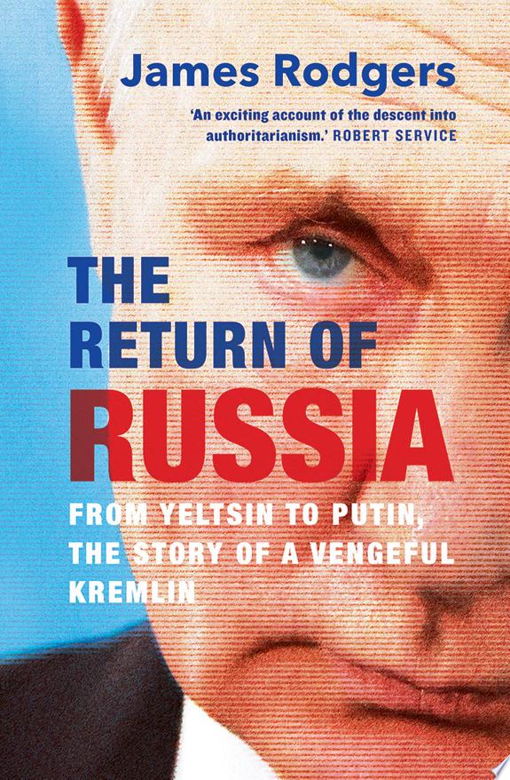 The Return of Russia