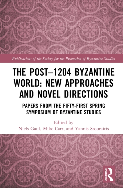 The Post-1204 Byzantine World