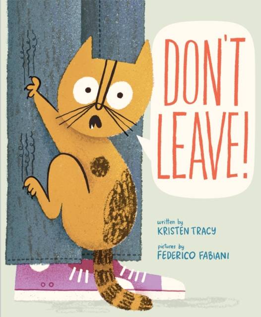 Don't Leave!
