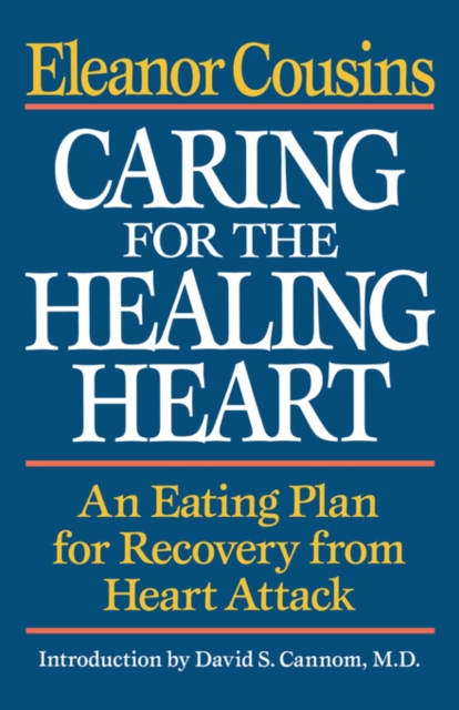 Caring for the Healing Heart