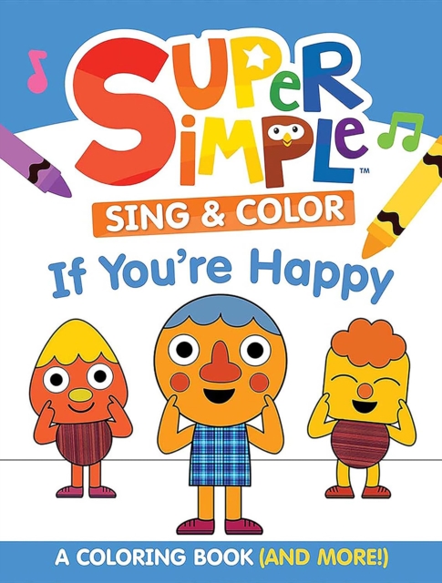 Super Simple™ Sing & Color