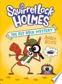 Squirrel Lock Holmes #1