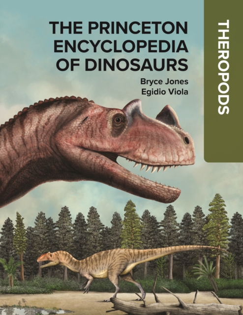 The Princeton Encyclopedia of Dinosaurs