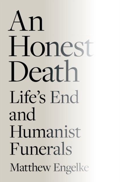 An Honest Death