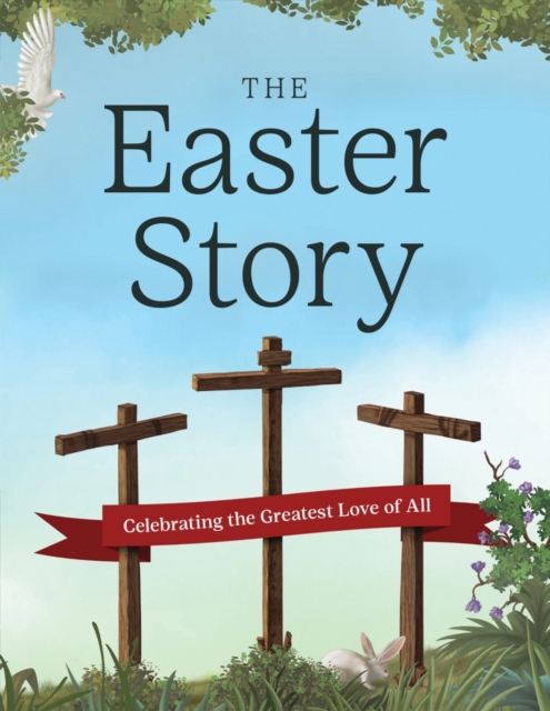 The Easter Story