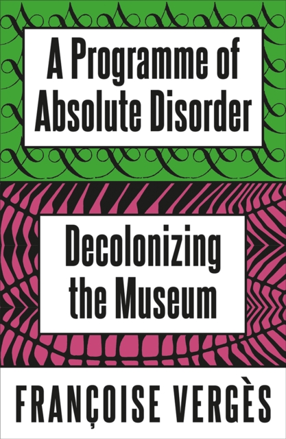 A Programme of Absolute Disorder