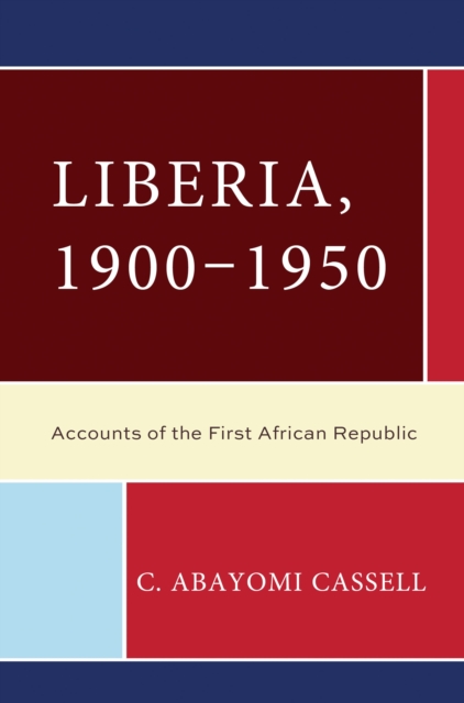 Liberia, 1900–1950
