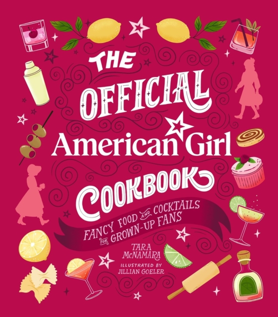 The Official American Girl Cookbook