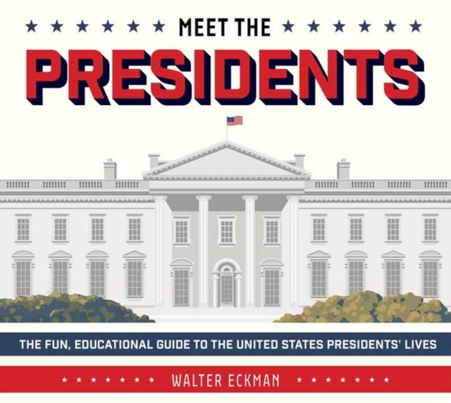 Meet the Presidents