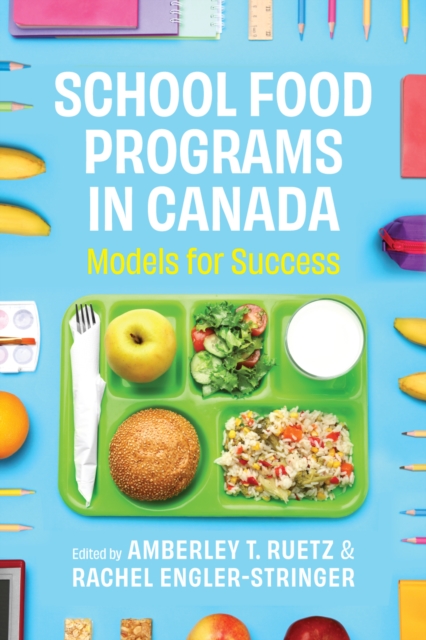 School Food Programs in Canada