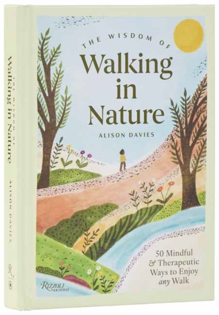 The Wisdom of Walking in Nature