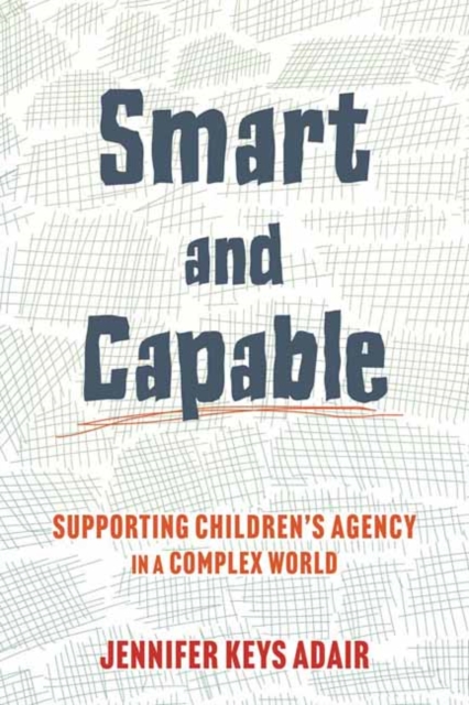 Smart and Capable