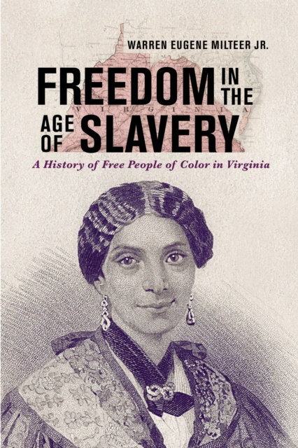 Freedom in the Age of Slavery