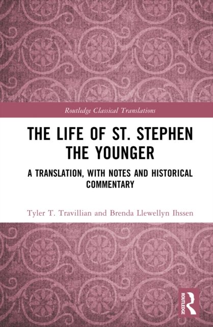 The Life of St. Stephen the Younger