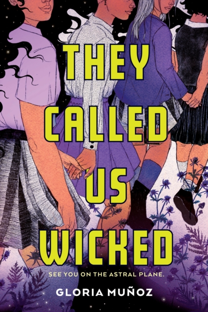 They Called Us Wicked