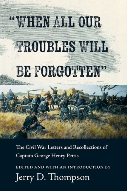 "When All Our Troubles Will Be Forgotten"