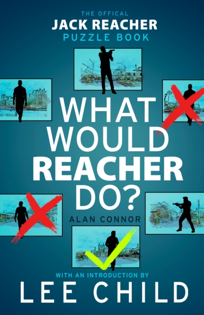 What Would Reacher Do?