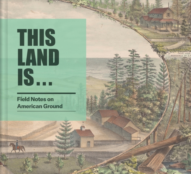 This Land Is...