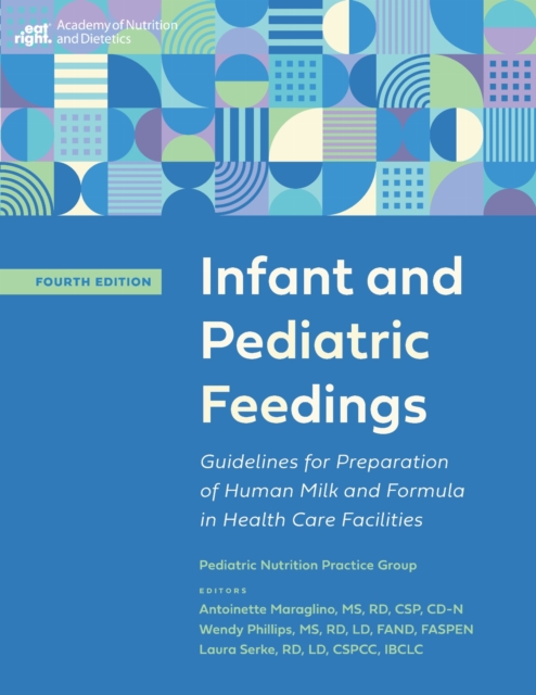 Infant and Pediatric Feedings