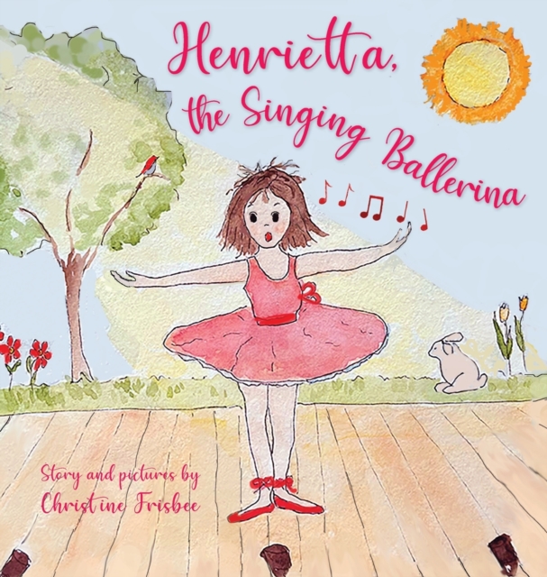 Henrietta, the Singing Ballerina