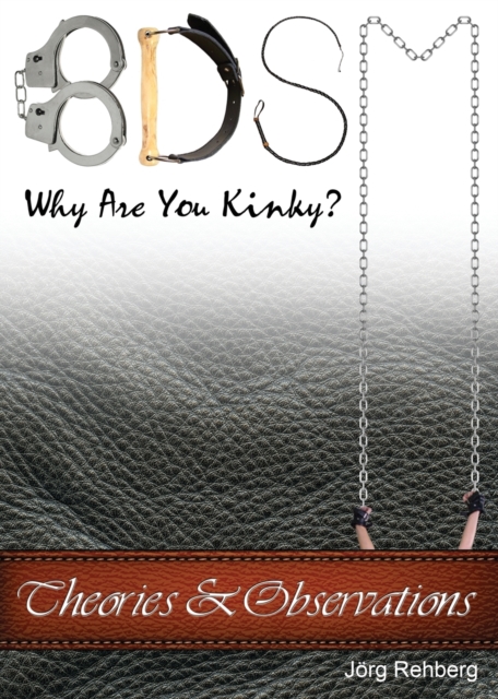 BDSM Theories and Observations