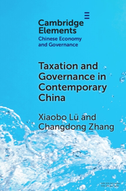 Taxation and Governance in Contemporary China