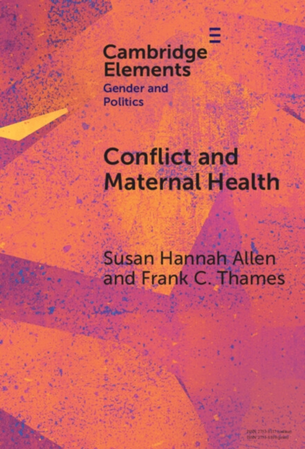 Conflict and Maternal Health