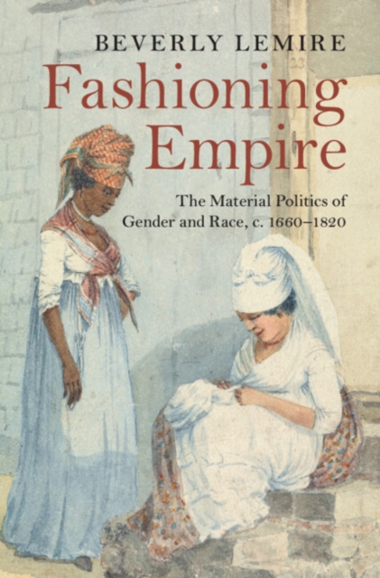 Fashioning Empire