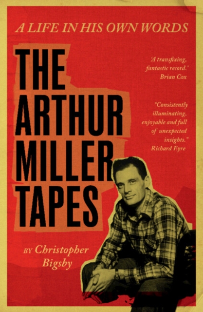 The Arthur Miller Tapes