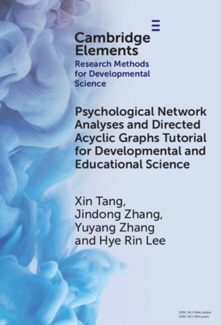 Psychological Network Analyses and Directed Acyclic Graphs Tutorial for Developmental and Educational Science