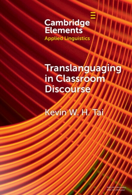 Translanguaging in Classroom Discourse