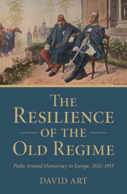 The Resilience of the Old Regime