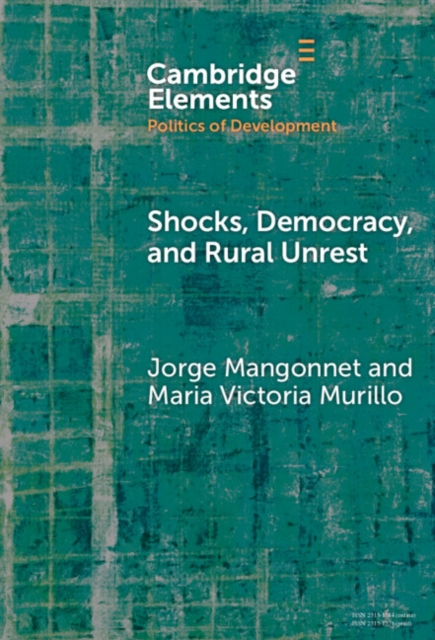 Shocks, Democracy, and Rural Unrest
