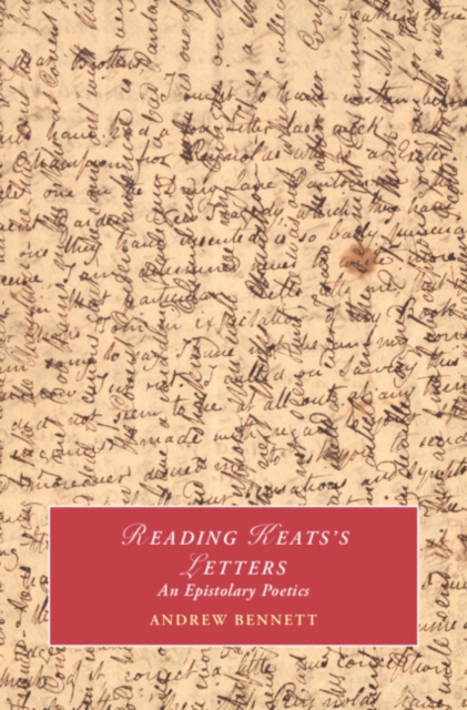 Reading Keats's Letters