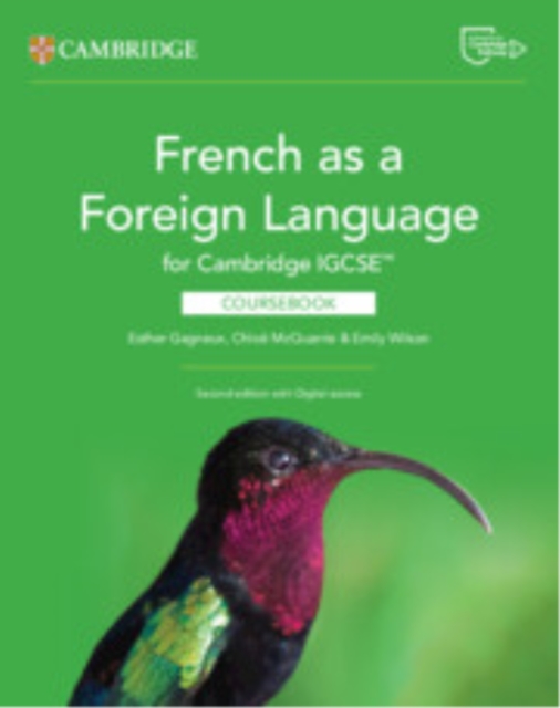 French as a Foreign Language for Cambridge IGCSE™ Coursebook with Digital Access (2 Years)
