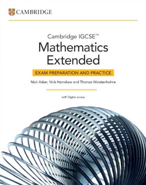 Cambridge IGCSE™ Mathematics Extended Exam Preparation and Practice with Digital Access (2 Years)