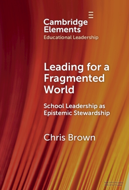 Leading for a Fragmented World